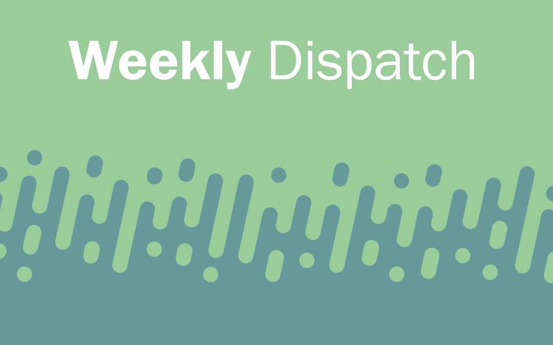 Weekly Dispatch: Sept. 8, 2022